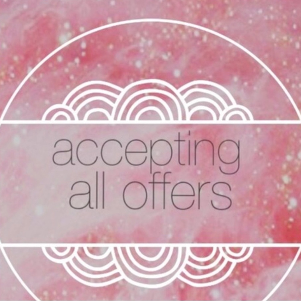 Make an offer and I’ll accept!